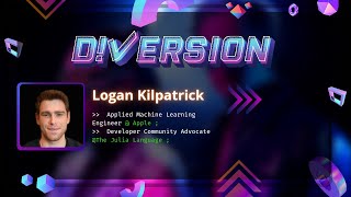 Exclusive Podcast with Logan Kilpatrick, Developer Community Advocate @Julia | Diversion 2k22