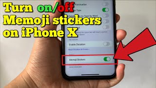 How to turn on or off memoji stickers on iPhone X
