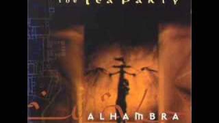 Video thumbnail of "The Tea Party - Alhambra - Time"