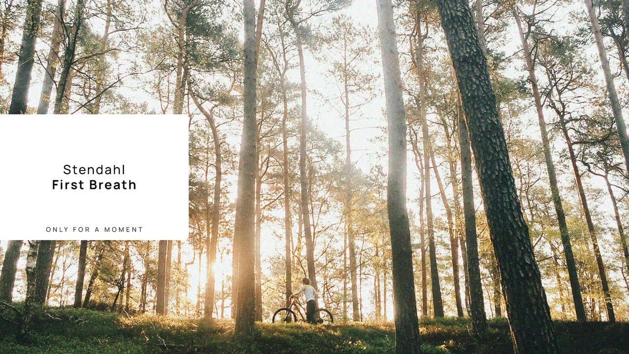 Stendahl - First Breath