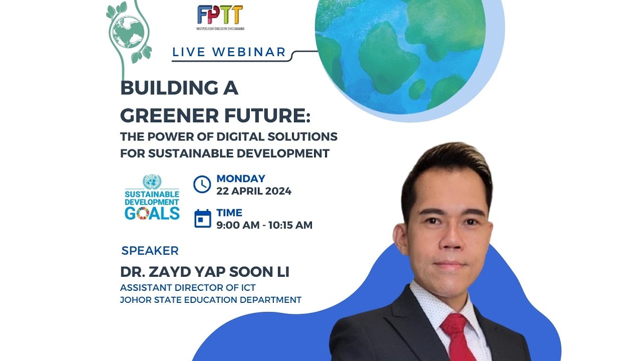 Building a Greener Future: The Power of Digital Solutions for Sustainable Development (Full Webinar)