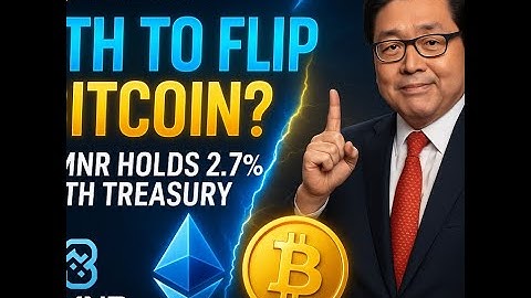 Tom Lee’s Bold Prediction: ETH Could Flip BTC | BMNR Stock Breakdown