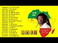 Lucky Dube Best of Greatest Hits  2021(Remembering Lucky Dube) Mix