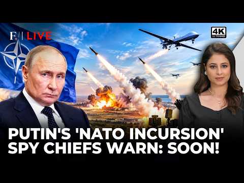 'Limited' NATO Attack? Spy Chiefs Warn Of Putin’s Next Europe Move | Firstpost Live | 4K