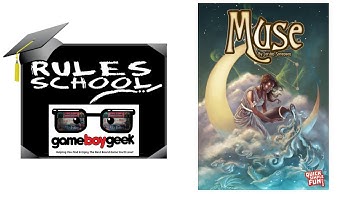 How to play Muse (Rules School) with the Game Boy Geek