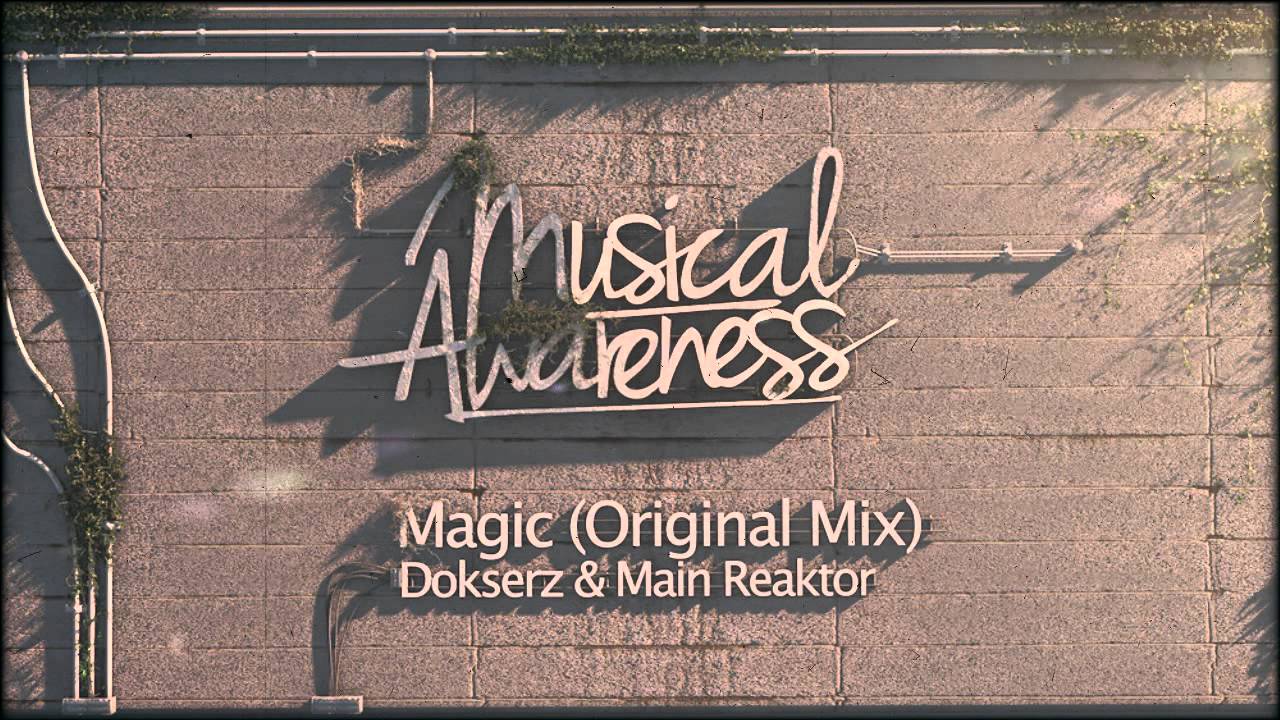 YouTube에서 Dokserz & Main Reaktor - Magic | #MAR014 보기 YouTube에서 Dokserz & Main Reaktor - Magic | #MAR014 보기