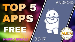 Top five Android apps 2017!You must have? Happy Diwali to all !MGS Tech screenshot 2