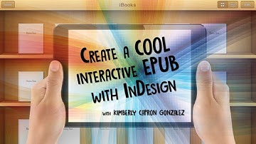 Create a Cool Interactive EPUB with Adobe InDesign - Video 4