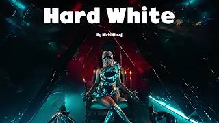Nicki Minaj - Hard White (Lyrics)
