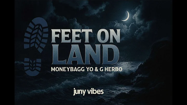 Feet On Land - Moneybagg Yo & G Herbo (Lyrics Video)