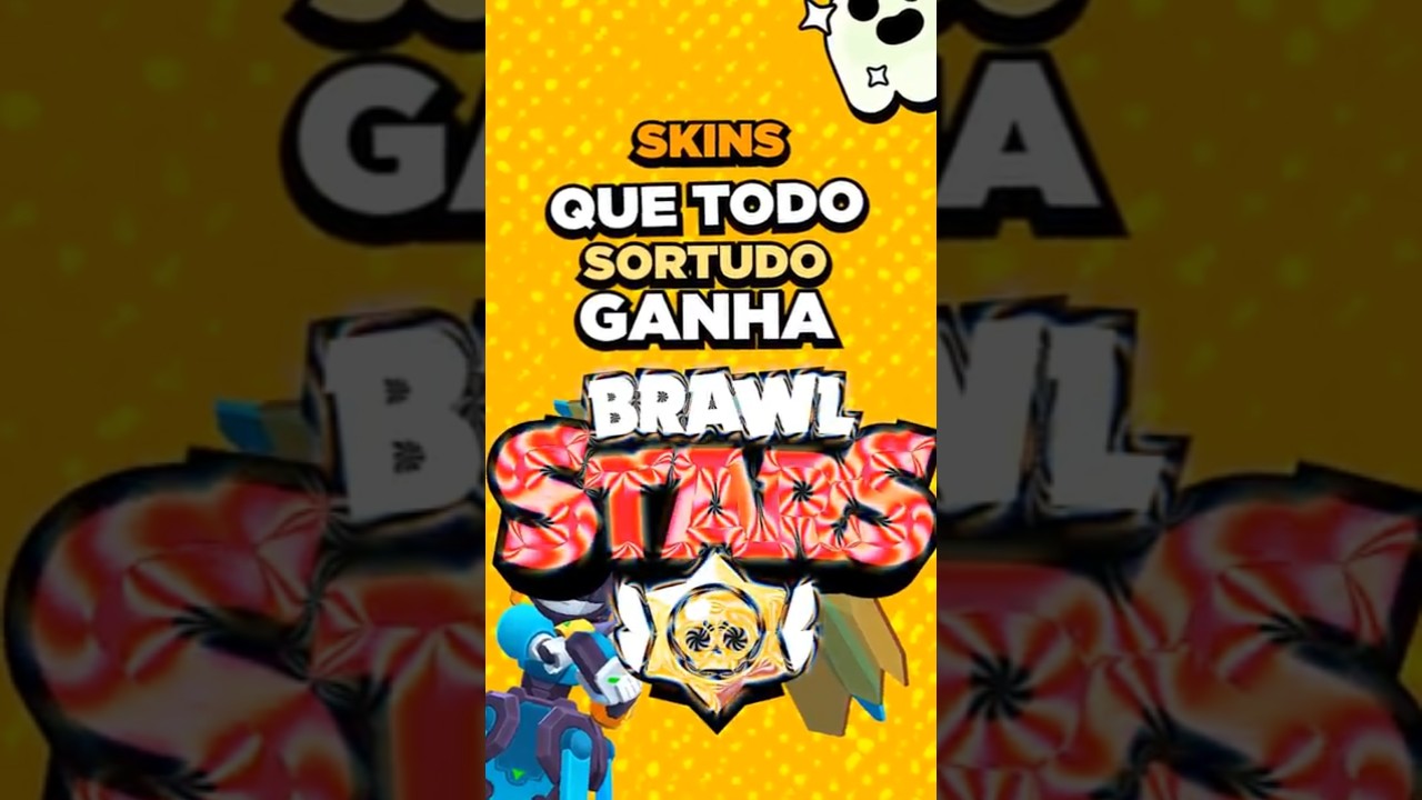 SKINS que TODO SORTUDO ganha no BRAWL STARS!
