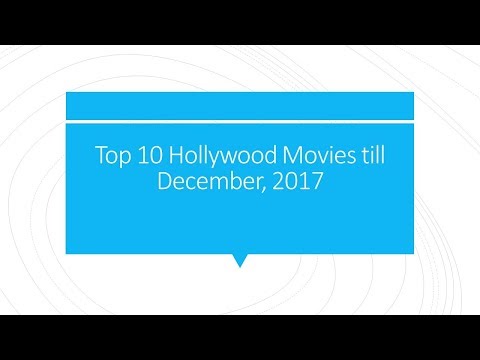 top-10-hollywood-movies-till-december,-2017