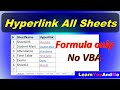 Insert hyperlink for all the sheets in Excel workbook | Create link to all sheets using formula