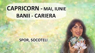 CAPRICORN: Bani, Spor, Belșug pt. MAI - IUNIE - Tarot/ Zodii de PĂMÂNT - Horoscop