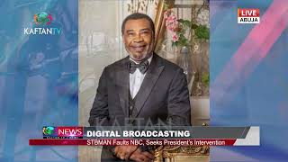 Digital Broadcasting Stbman Faults Nbc, Seeks Presidents Intervention
