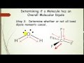 How to Determine Whether a Molecule has an Overall Molecular Dipole Moment