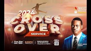 2024 CROSSOVER SERVICE WITH DR AROME OSAYI