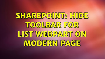 Sharepoint: Hide Toolbar for list webpart on modern page (2 Solutions!!)