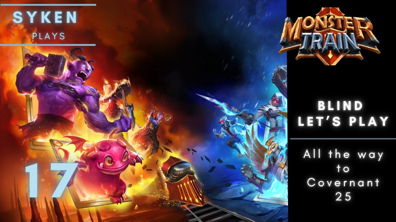17 Monster Train Blind Let's Play - Can we beat Covenant 25?