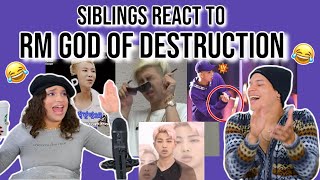 OMG SO RELATABLE!😂 | Siblings react to RM Being the God of Destruction | REACTION