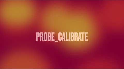 Klipper probe calibrate