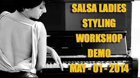 Salsa Ladies Styling Workshop NY - Maria Palmieri