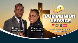 Welcome to Communion Service | May 26 , 2024 | Pastor Dean Smith