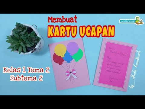 Video: Cara Membuat Kartu Ucapan Untuk Orang Tersayang