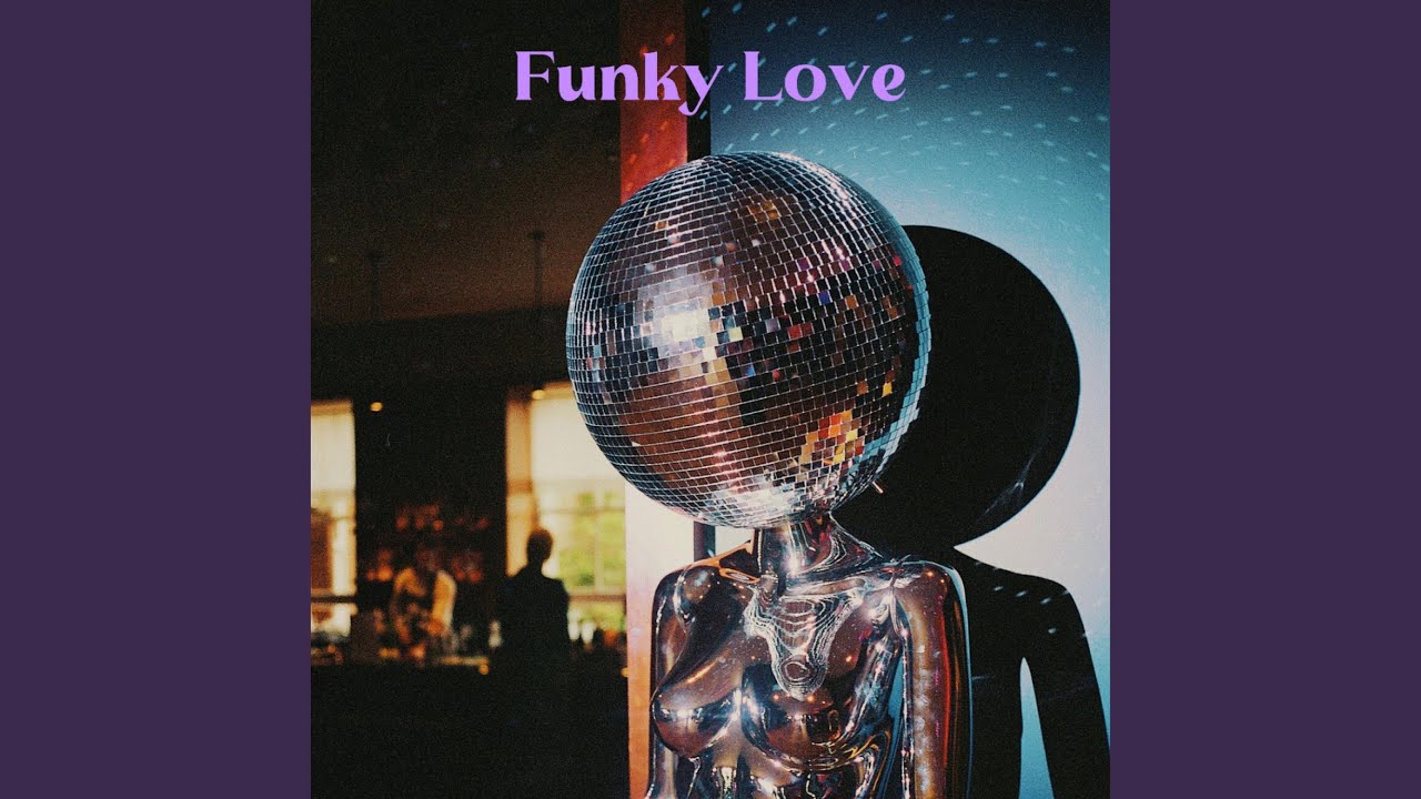 Watch Funky Love on YouTube