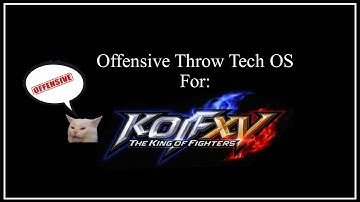 KOF XV Tech - Offensive Throw Tech Option Select