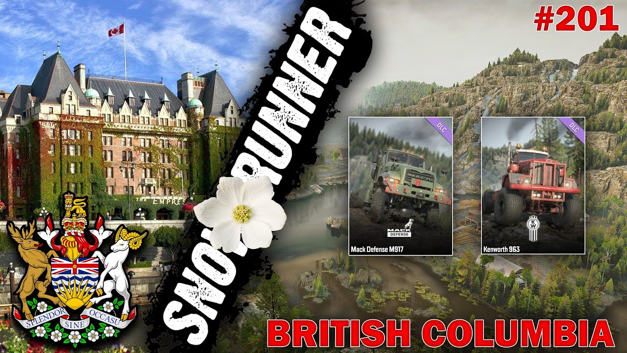 Snowrunner ➤ 201 ➤  Британская Колумбия ➤ КАНАДА ( Быстрый доступ к MACK M917 и Kenworth 963 )