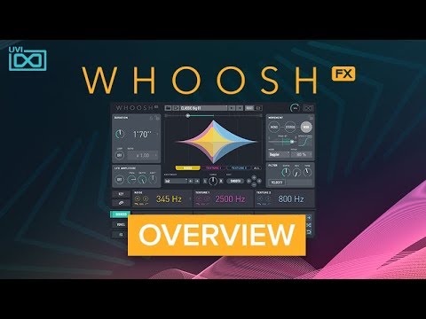 UVI Whoosh FX | Overview