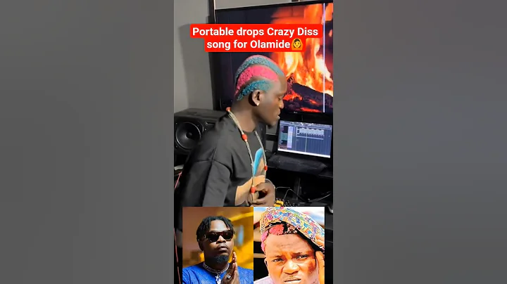 Portable drops Crazy Diss song for Olamide🙆 #olamide #portable #badoo #trending
