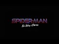 Spider-Man: No Way Home Trailer Theme