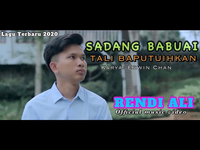 SADANG BABUAI TALI BAPUTUIHKAN - RENDI ALI ( OFFICIAL MUSIC VIDEO ) POP MINANG TERBARU class=