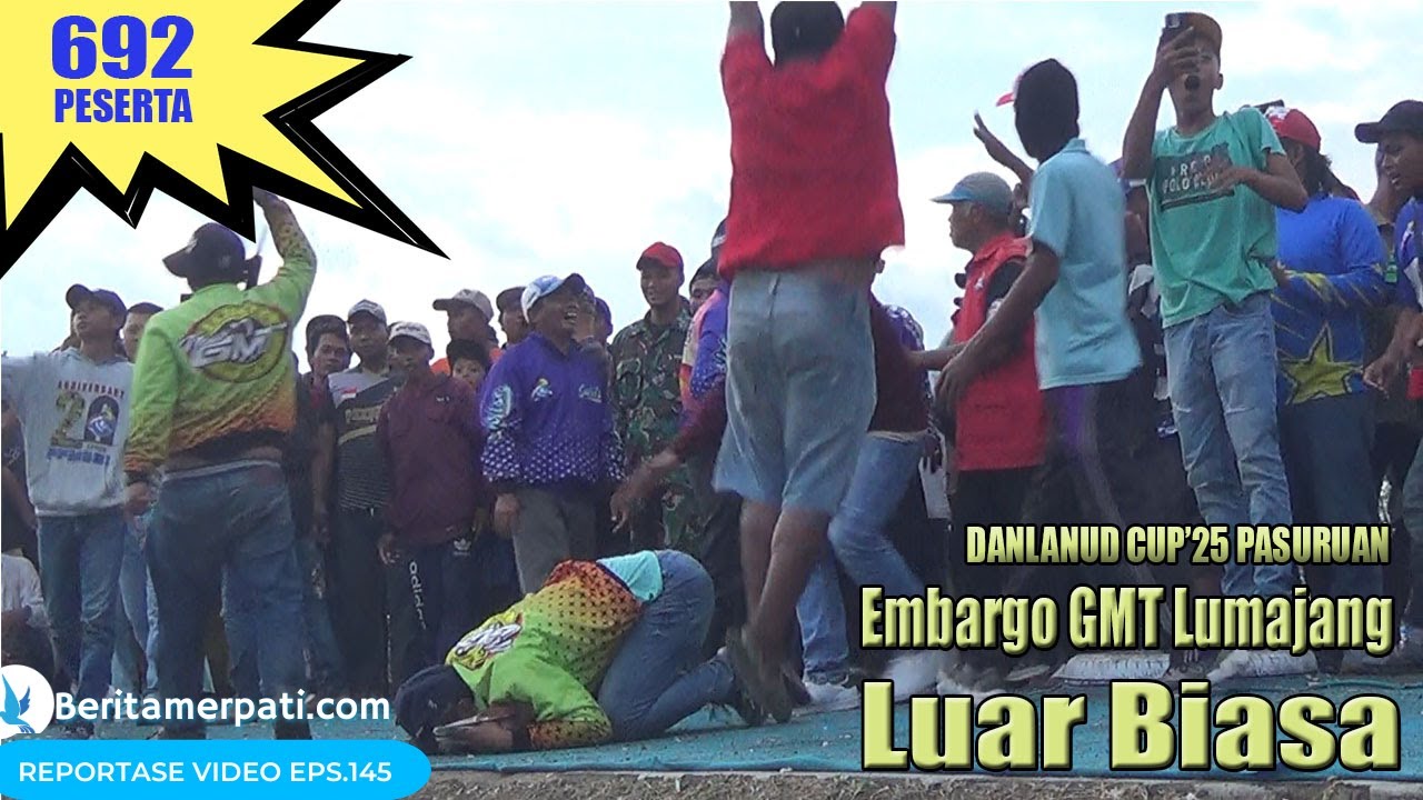 DANLANUD CUP'25 PASURUAN: Embargo GMT Lumajang Luar Biasa