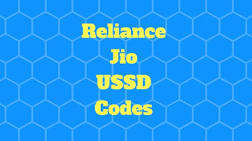 Reliance Jio USSD Codes - Balance Check 4G Data SMS USSD Codes