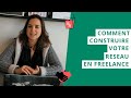 Crer votre rseau en freelance