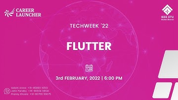 IEEE DTU | TechWeek 2K22 - Flutter | Delhi Technological University
