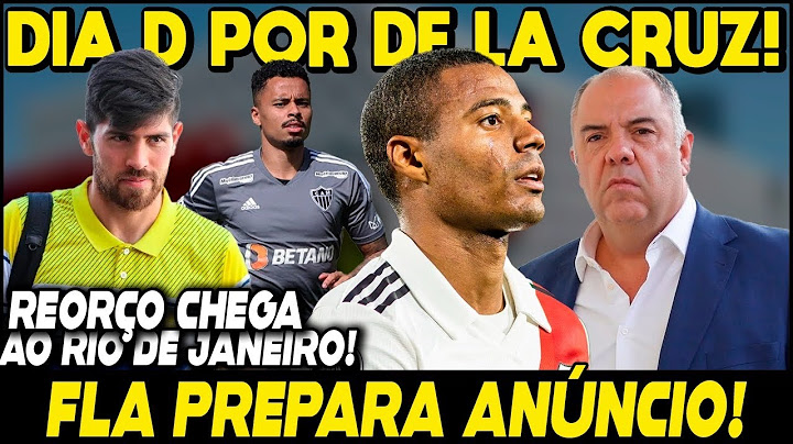 FLAMENGO PREPARA ANÚNCIO DE REFORÇO! DIA "D" POR DE LA CRUZ! ROSSI CHEGA AO RJ! ÚLTIMAS DO MENGÃO!