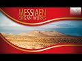 Messiaen: Complete Organ Works