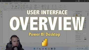 Quick Overview of Power BI Desktop User Interface