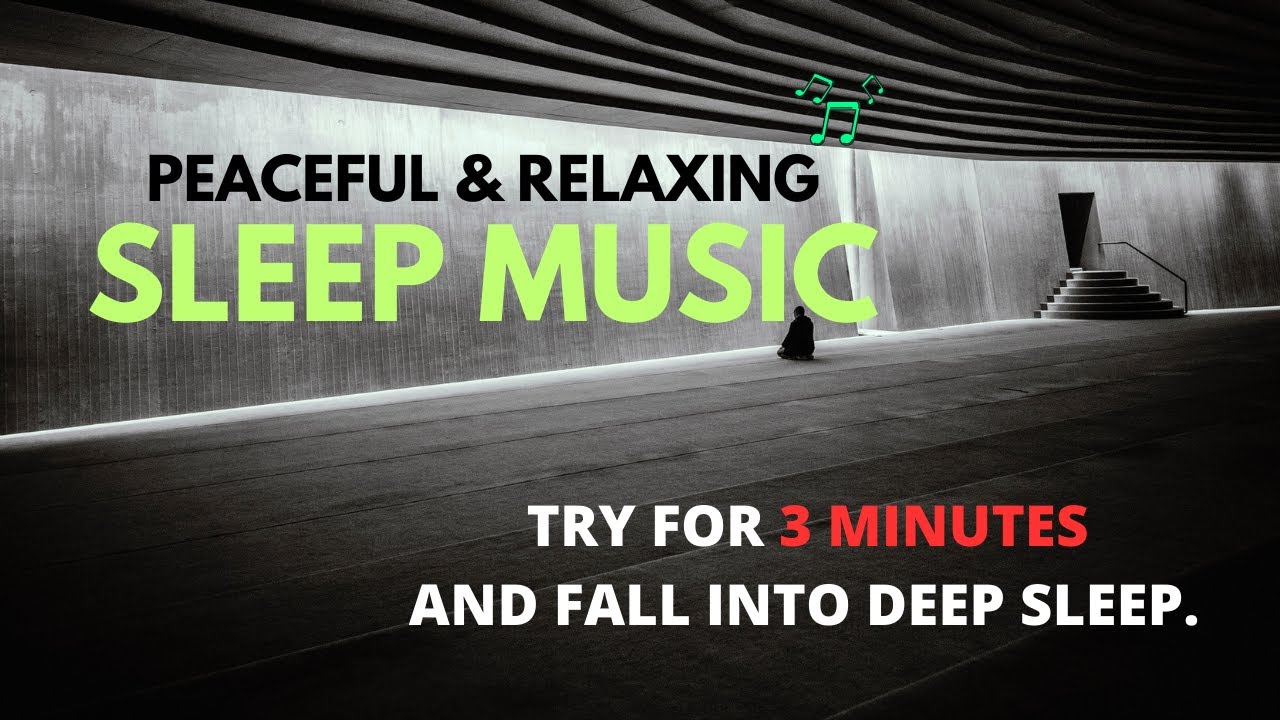 deep sleep music 30 min