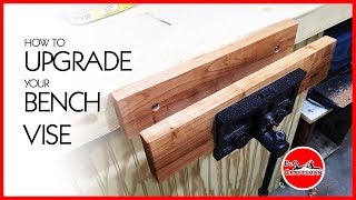 How to UPGRADE your BENCH VISE