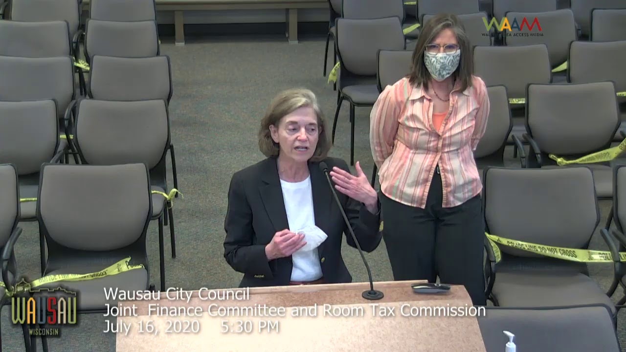 Wausau Joint Finance Committee and Room Tax Commission Part 2 7/16/2020
