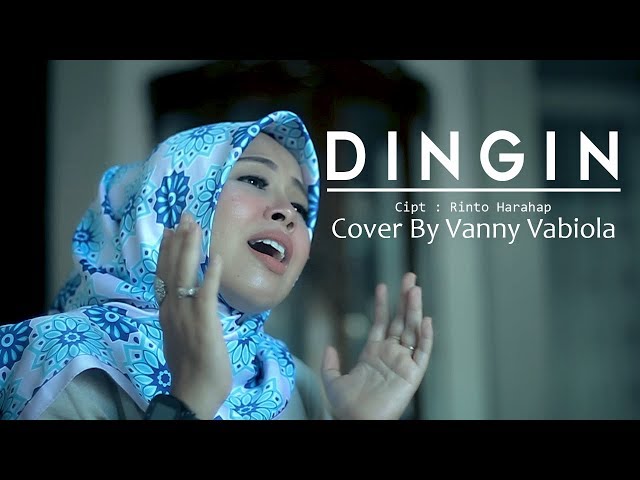 DINGIN COVER BY VANNY VABIOLA class=