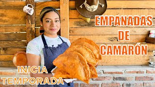 Comida de Cuaresma, EMPANADAS DE CAMARÓN, así se hacen, para amarlas!