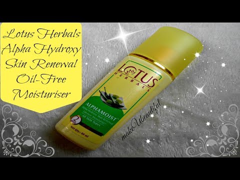 Lotus Alpha Hydroxy Skin Renewal Oil-Free Moisturiser Review || Moisturiser For Oily Skin/Summer