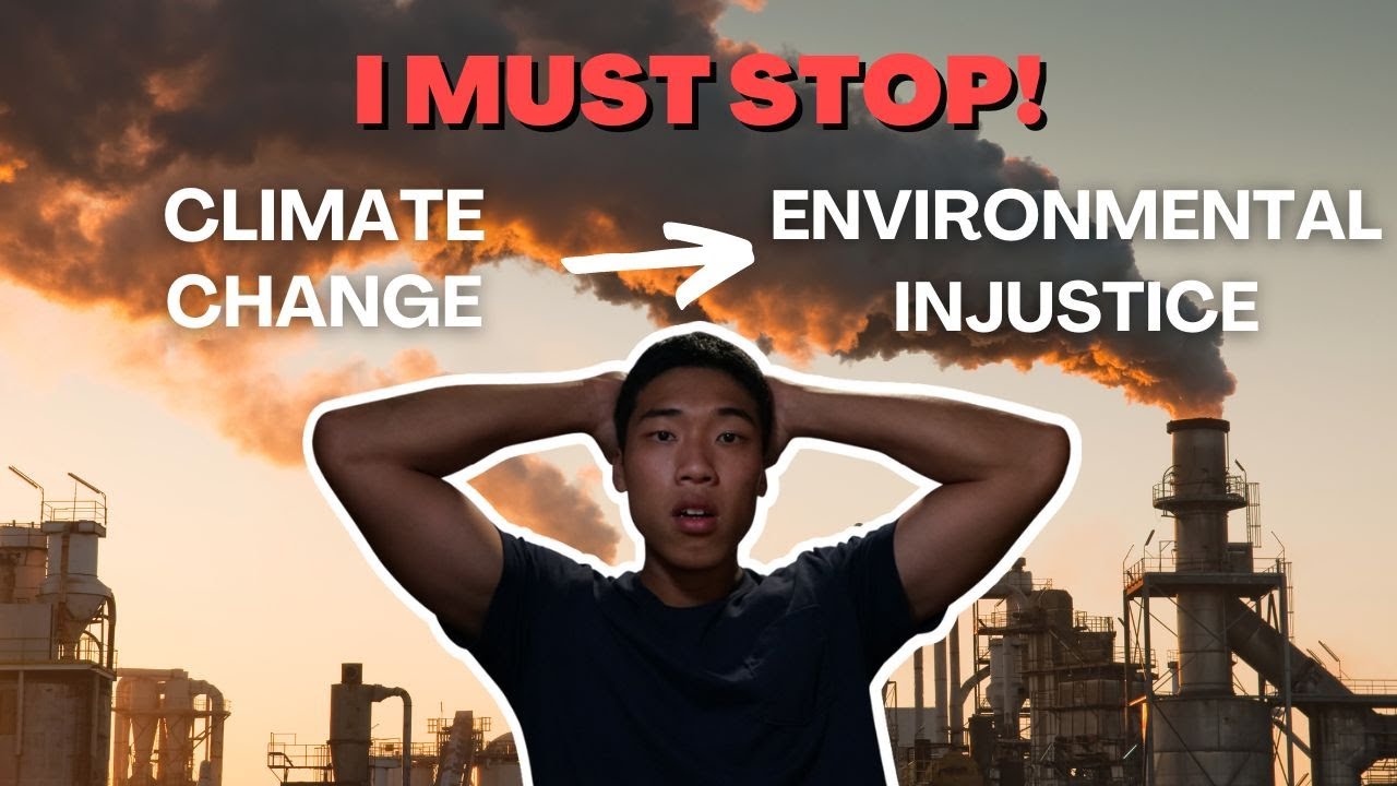 I Must Stop! My habits are contributing to environmental injustice