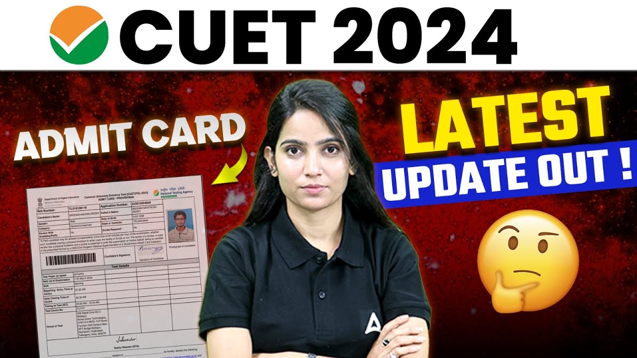 CUET 2024 Admit Card Latest Update Out😱 | CUET UG Exam 2024 Latest ...